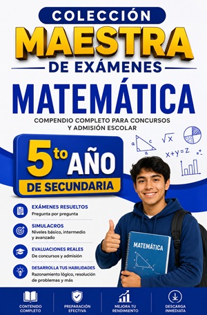 Colección Maestra de Exámenes de Matemática para 5to Año de Secundaria